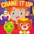 CraneItUp